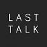 Last Talk (mobilné)